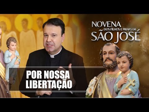 Novena dos Filhos e Filhas de São José – 25/07/2022