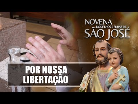 Novena dos Filhos e Filhas de São José – 21/08/2022
