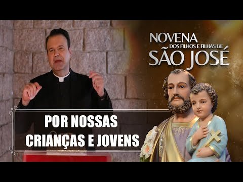 Novena dos Filhos e Filhas de São José – 28/08/2022