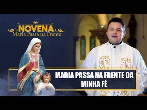 Novena Maria Passa na Frente – 03/08/22