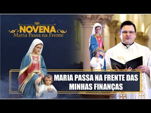 Novena Maria Passa na Frente – 05/08/22