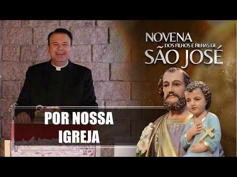 Novena dos Filhos e Filhas de São José – 02/09/2022