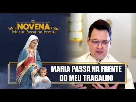 Novena Maria Passa na Frente – 05/09/22