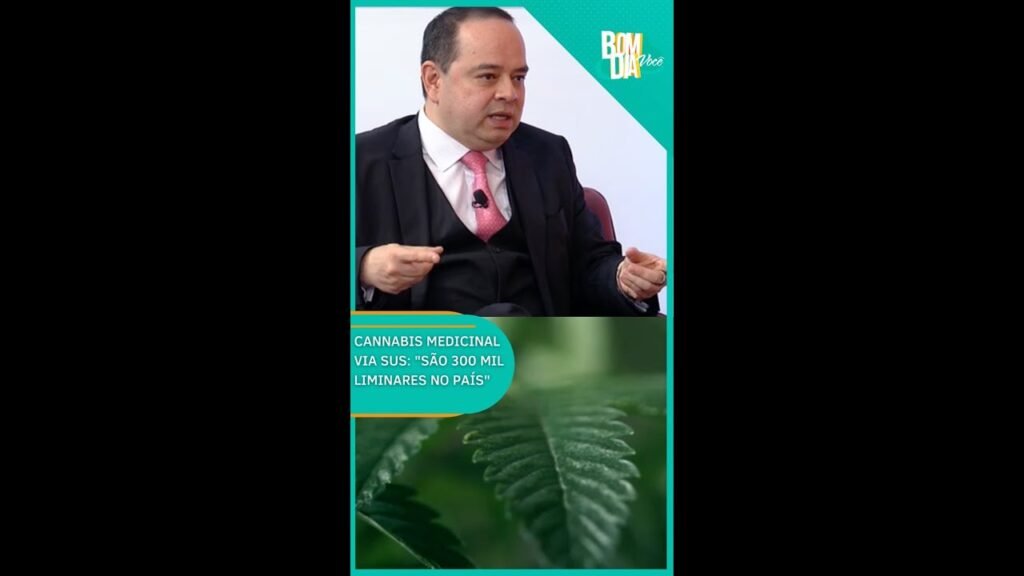 “São 300 mil liminares para tratamento com Cannabis Medicinal via SUS”, diz advogado #shorts
