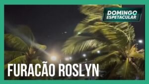 FuracÃ£o Roslyn avanÃ§a no MÃ©xico