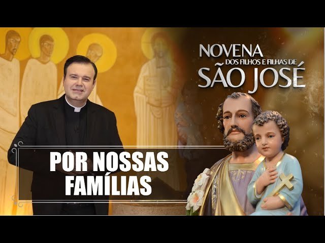 Novena dos Filhos e Filhas de São José – 09/10/2022