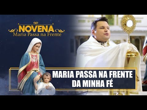 Novena Maria Passa na Frente – 05/10/22