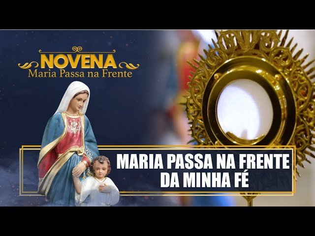 Novena Maria Passa na Frente – 01/11/22