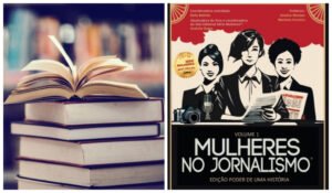 Livro ‘Mulheres no Jornalismo’ divulga eventos de lançamento em São Paulo e no Rio