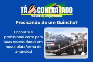 Contrate Serviços de Guincho no Tá Contratado